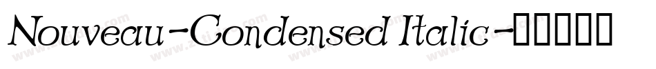 Nouveau-Condensed Italic字体转换